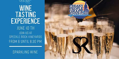 An Evening of Exploration- Sparkling Wine
