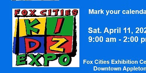 8th Annual Fox Cities Kidz Expo