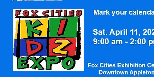 8th Annual Fox Cities Kidz Expo