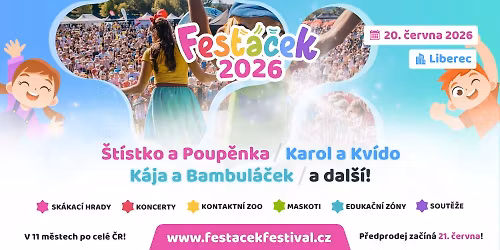 Fes\u0165\u00e1\u010dek Festival - 20.6.2026 - LIBEREC