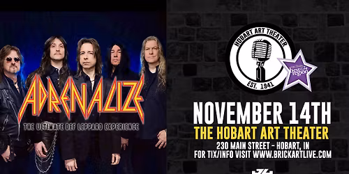 Adrenalize: The Ultimate Def Leppard Experience at Hobart Art Theatre
