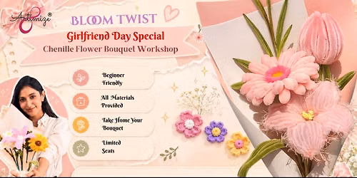 Girlfriend Day Chenille Flower Bouquet Workshop