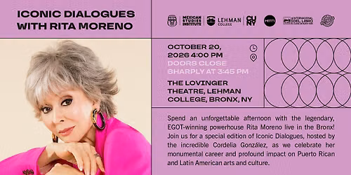 ICONIC DIALOGUES WITH RITA MORENO