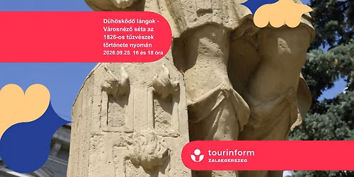 Dühösködő lángok - Városnéző séta az 1826-os tűzvészek története nyomán