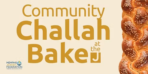 Community Challah Bake at the J