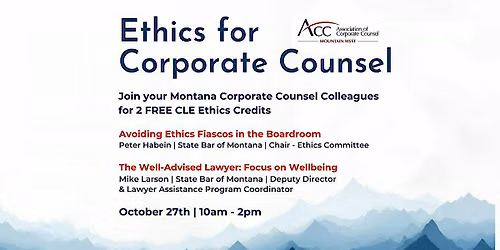 Ethics for Corporate Counsel