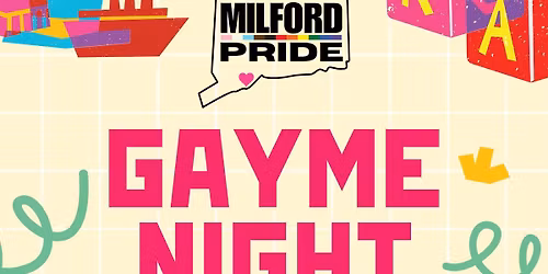 Milford Pride Gayme Night at Milford Public Library