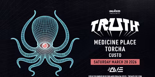 TRUTH, Medicine Place, Torcha, Custo at The Ave - 3\/28\/26