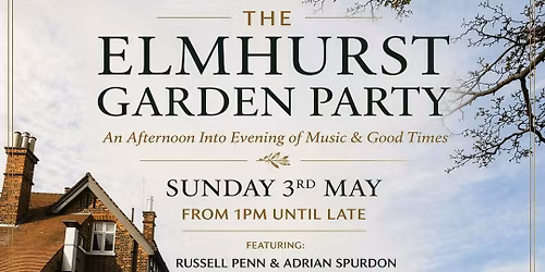 The Elmhurst free bank holiday 'Garden Party'