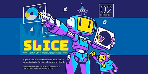 SLICE 2026 - Seattle Loves Indie Creators Expo