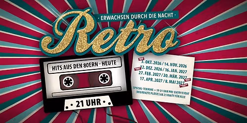 Retro - Erwachsen durch die Nacht