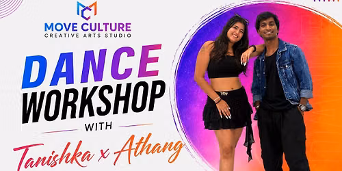 Choreography Workshop with Tanishka X Athang