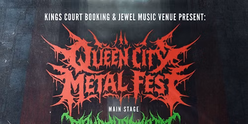 Queen City Metal Fest - Monochromatic Black \/ Leylines \/ Death Rattle \/ Creation From Crisis & More!