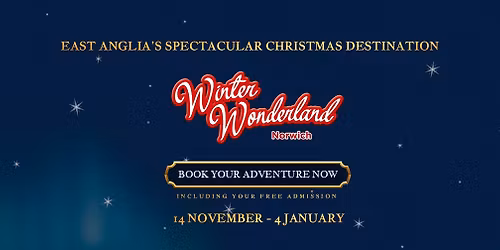 Winter Wonderland Norwich 2025\/6