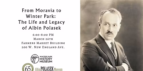 From Moravia to Winter Park: The Life and Legacy of Albin Polasek