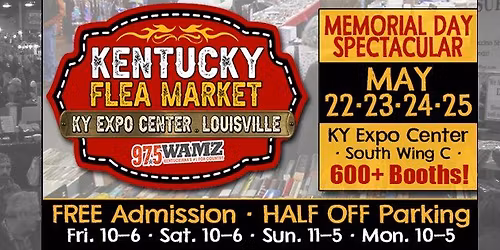 Kentucky Flea Market Memorial Day Spectacular - May 22-25