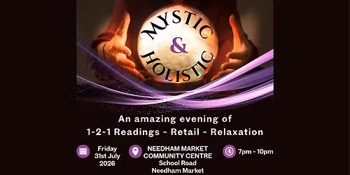 Mystic & Holistic Evening Event Needham Market