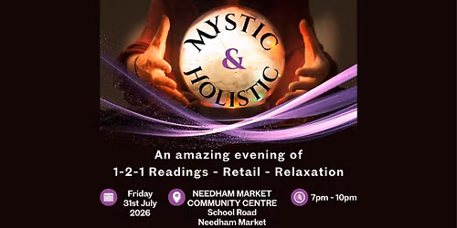 Mystic & Holistic Evening Event Needham Market