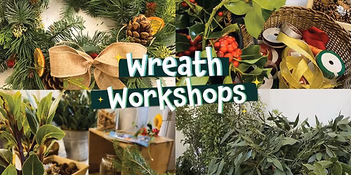 Wreath Workshops @ Old Down Country Park