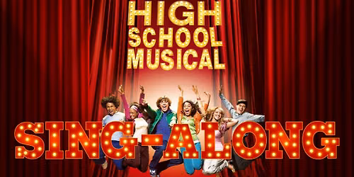 High School Musical Sing-Along