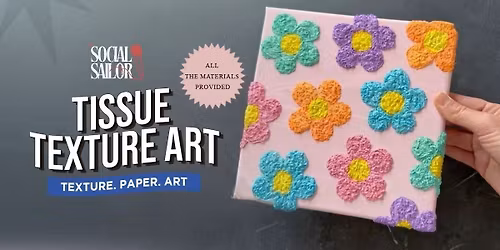 Tissue Texture Art Date - Delhi NCR