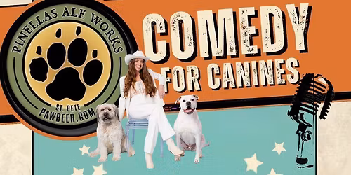 Comedy for Canines featuring Brooke Barry
