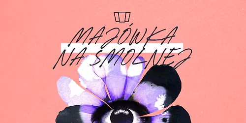 Maj\u00f3wka na Smolnej x m\u00e9salliance: Mislaw