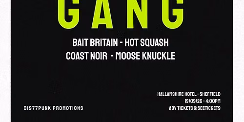 Sleuth Gang\/Bait Britain\/Hot Squash\/Coast Noir\/Moose Knuckle 