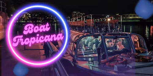 Boat Tropicana - 80s