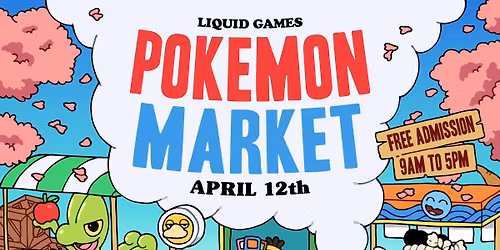 Pokemon Market - April