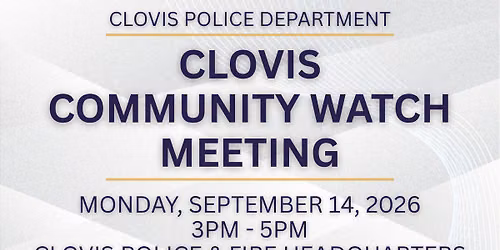 Clovis Community Watch Meeting