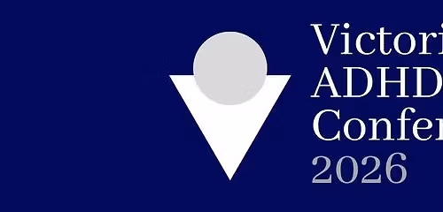 Victorian ADHD Conference 2026