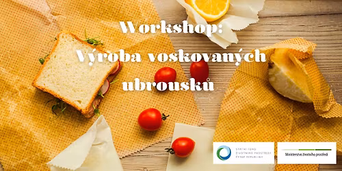Workshop: V\u00fdroba voskovan\u00fdch ubrousk\u016f