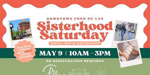 Downtown FDL Sisterhood Saturday