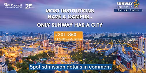 On-Spot Admission Day with Sunway University, Malaysia