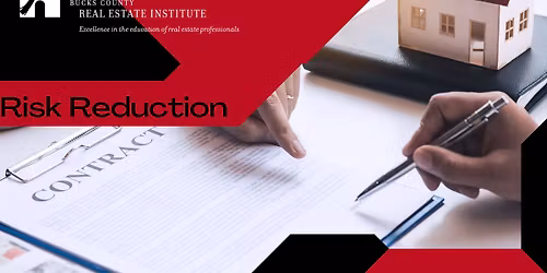 Risk Reduction for Brokers and Agents