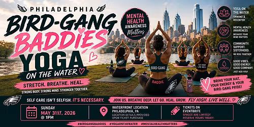 Philadelphia Bird-Gang Baddies Yoga on the Water