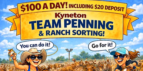 Kyneton Team Penning Fun Day (Ranch Sorting) 