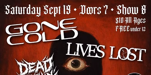 Gone Cold Lives Lost Dead Within Days and High Horse Cavalry @The New Tiltys