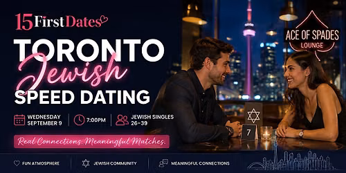Toronto Jewish Speed Dating (Age 26-39)