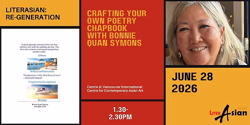 Crafting Your Own Poetry Chapbook with Bonnie Quan Symons