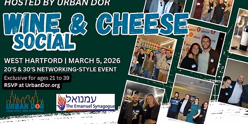 Wine and Cheese Social - ages 21 to 39 - in West Hartford, CT