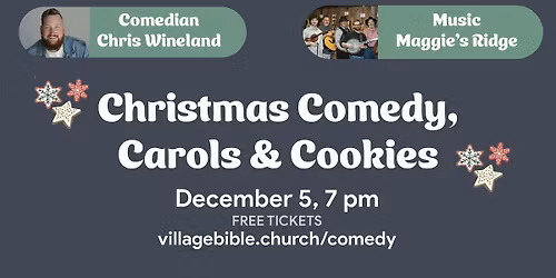 Christmas Comedy, Carols & Cookies