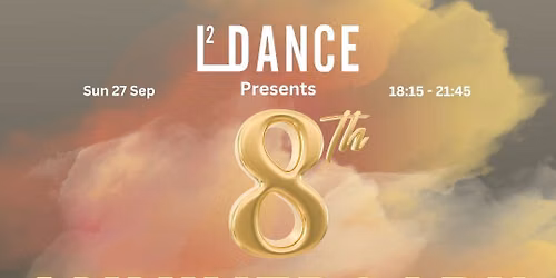 L2 Dance - 8 Year Anniversary Kizomba Party \ud83c\udf89\ud83d\udc9b\ud83c\udf89