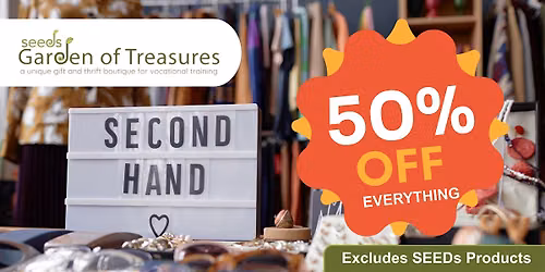 50% OFF EVERYTHING SALE - August 22nd Only