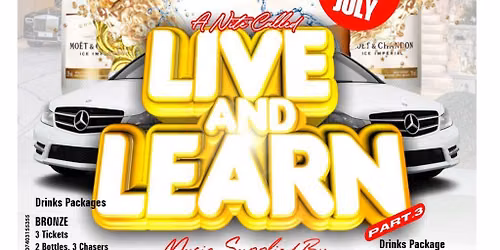 LIVE AND learn pt3
