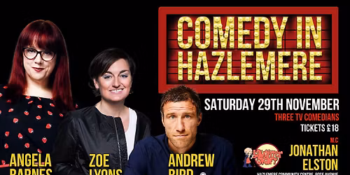 Comedy in Hazlemere with Angela Barnes and Zoe Lyons