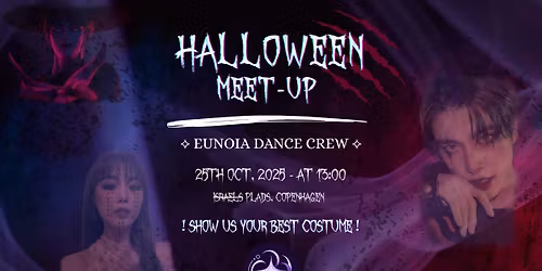 \ud83d\udc7b EUNOIA HALLOWEEN MEET-UP\/ RANDOM PLAY DANCE, COPENHAGEN \ud83d\udc7b