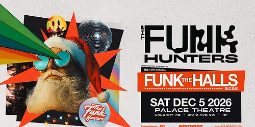 The Funk Hunters | Funk the Halls XI | Calgary