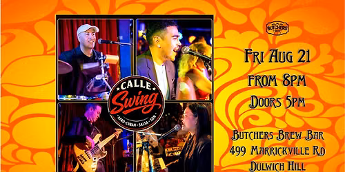 CALLE SWING - LIVE AT BUTCHERS BREW BAR!
